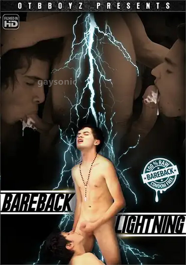 OTB Boyz - Bareback Lightning