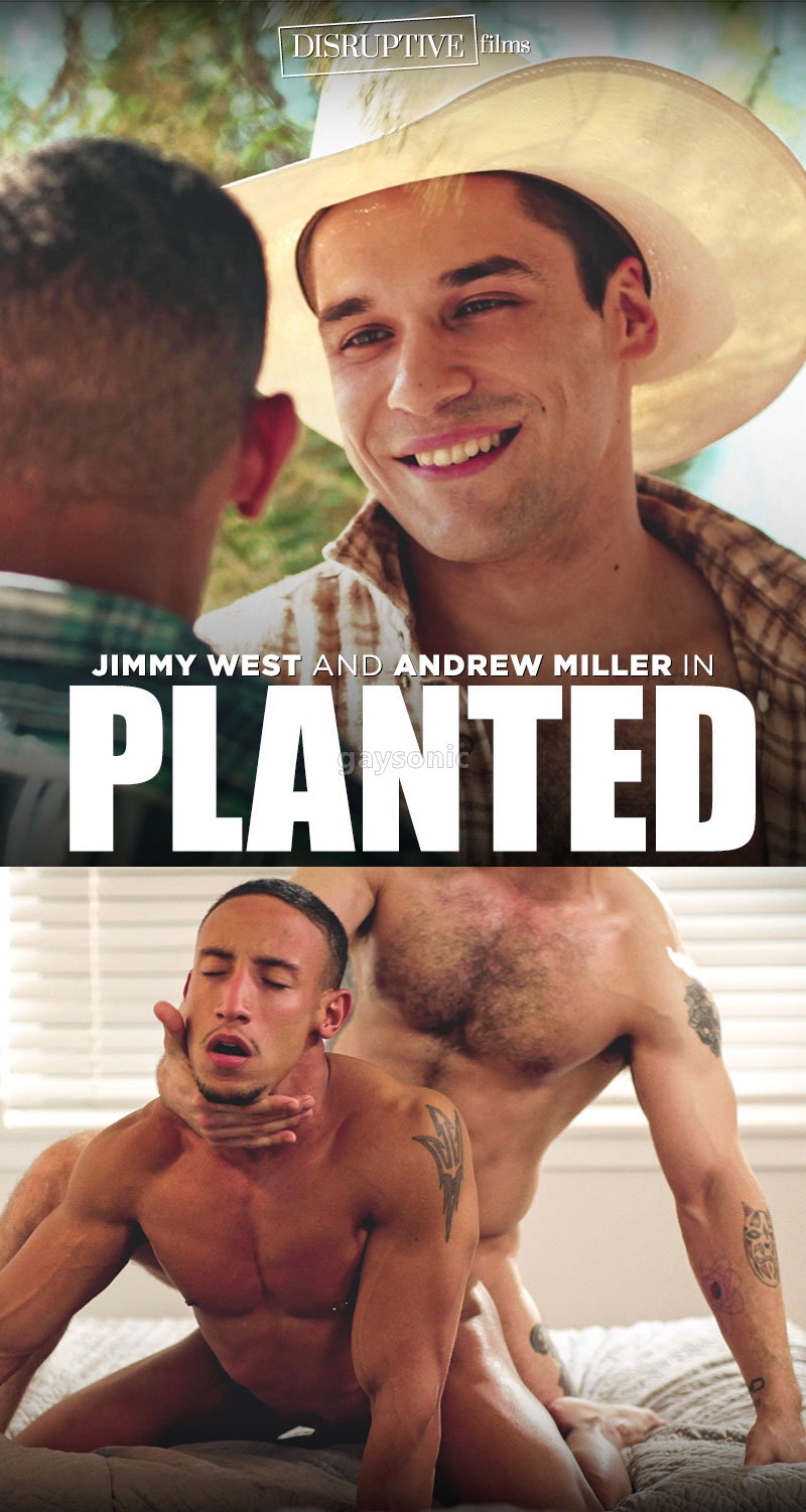 DisruptedFilms - Andrew Miller & Jimmy West - Planted