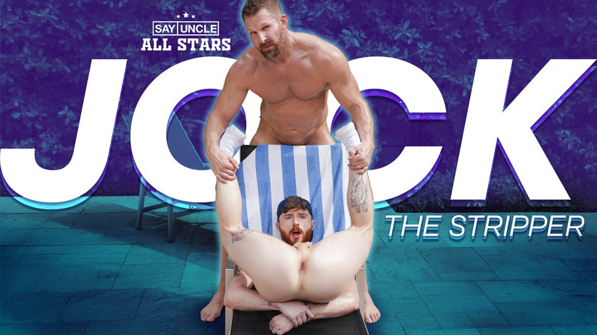 Promo image: SayUncleAllStars Jock the Stripper, Tripp Tallon - June Spotlight: Everybody Wants to Fuck Pool Boy Jock the Stripper
